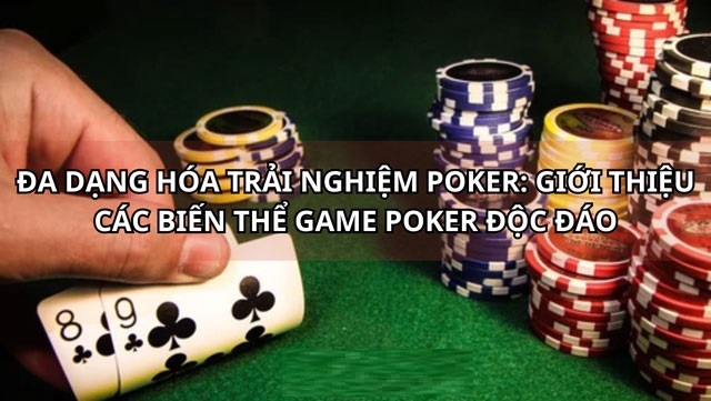 biến thể game poker